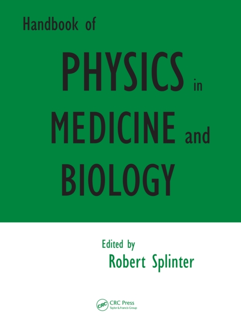 Handbook of Physics in Medicine and Biology, PDF eBook