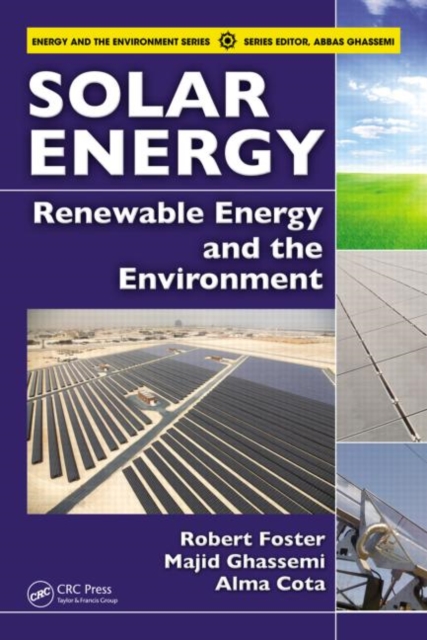Solar Energy : Renewable Energy and the Environment, Hardback Book