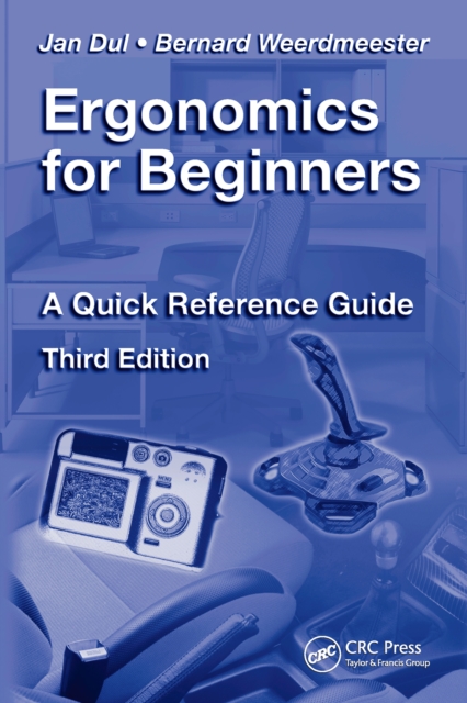 Ergonomics for Beginners : A Quick Reference Guide, Third Edition, PDF eBook