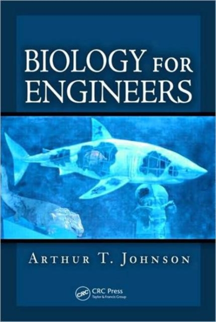 Biology for Engineers, Hardback Book