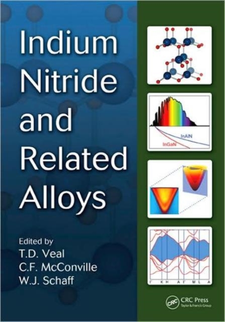 Indium Nitride and Related Alloys, Hardback Book