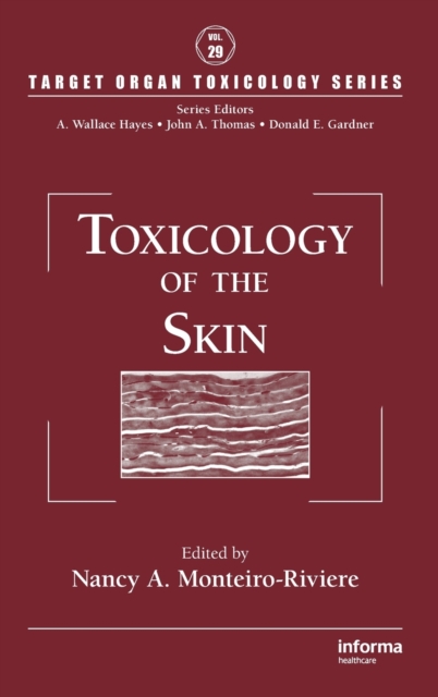 Toxicology of the Skin, Hardback Book