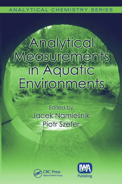 Analytical Measurements in Aquatic Environments, PDF eBook