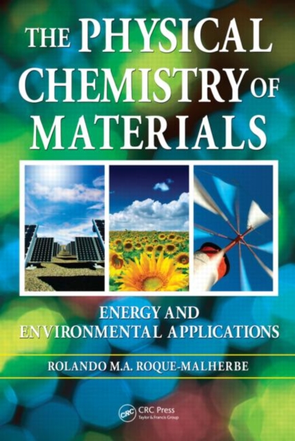 The Physical Chemistry of Materials : Energy and Environmental Applications, Hardback Book
