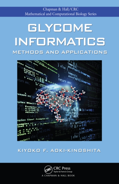 Glycome Informatics : Methods and Applications, PDF eBook