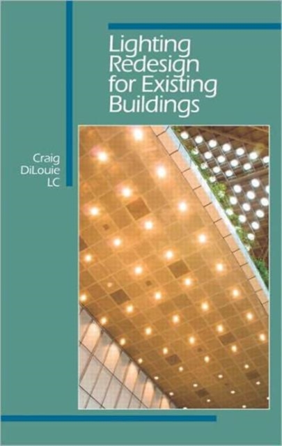 Lighting Redesign for Existing Buildings, Hardback Book