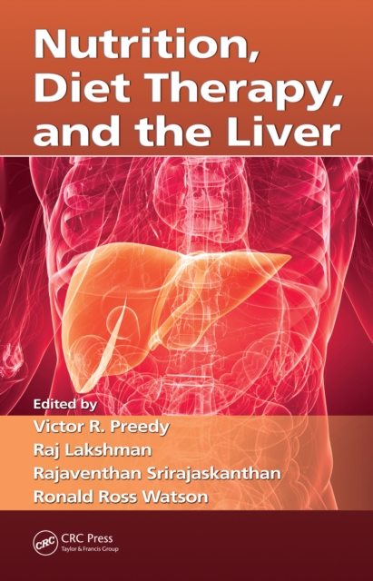 Nutrition, Diet Therapy, and the Liver, PDF eBook