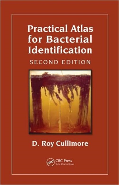 Practical Atlas for Bacterial Identification, Hardback Book