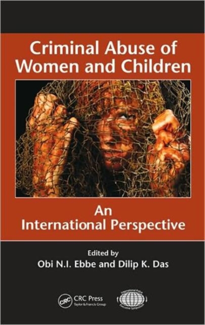 Criminal Abuse of Women and Children : An International Perspective, Hardback Book