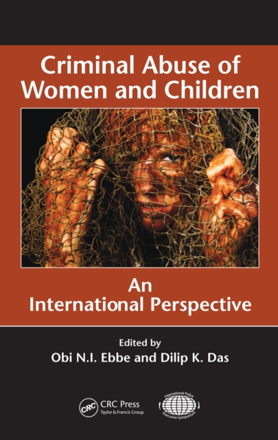 Criminal Abuse of Women and Children : An International Perspective, PDF eBook