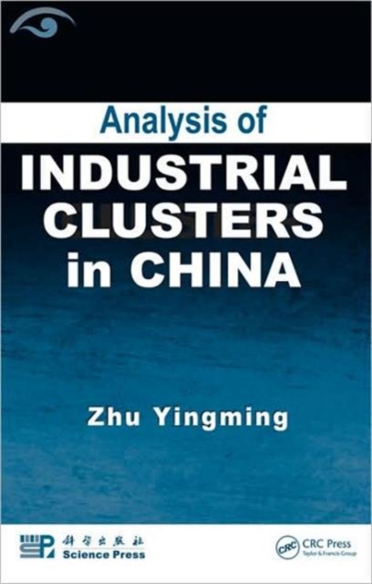 Analysis of Industrial Clusters in China, Hardback Book