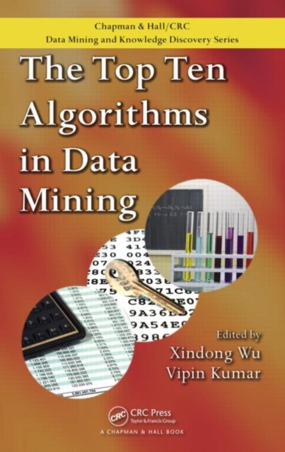 The Top Ten Algorithms in Data Mining, Hardback Book