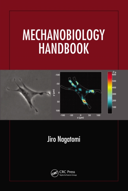 Mechanobiology Handbook, PDF eBook