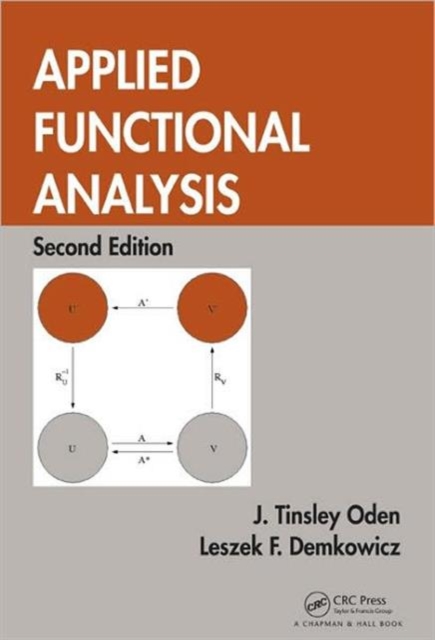 Applied Functional Analysis, Second Edition, Hardback Book