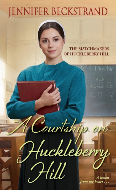 A Courtship on Huckleberry Hill, Paperback / softback Book