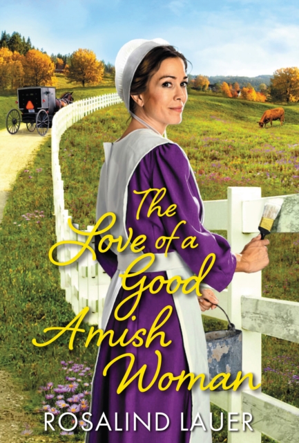 The Love of a Good Amish Woman, EPUB eBook