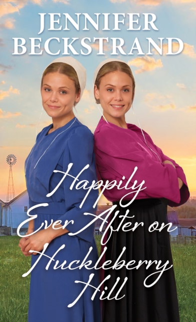 Happily Ever After on Huckleberry Hill, EPUB eBook