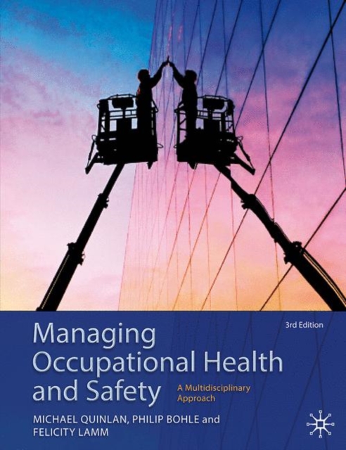 Managing Occupational Health and Safety, Paperback Book