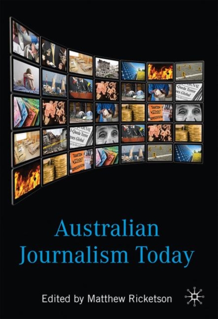 Australian Journalism Today, Paperback Book