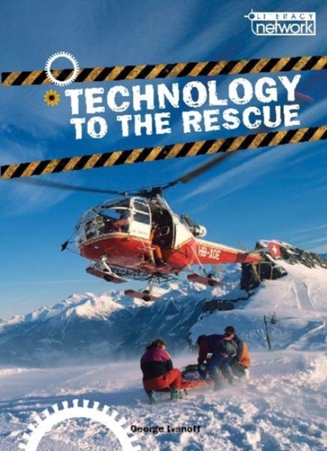 Literacy Network Middle Primary Mid Topic4:Technology to the Rescue, Paperback / softback Book