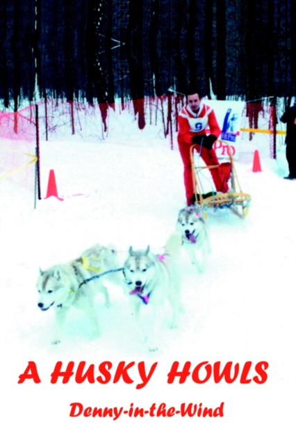 A Husky Howls, Paperback / softback Book