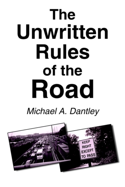 The Unwritten Rules of the Road, Paperback / softback Book