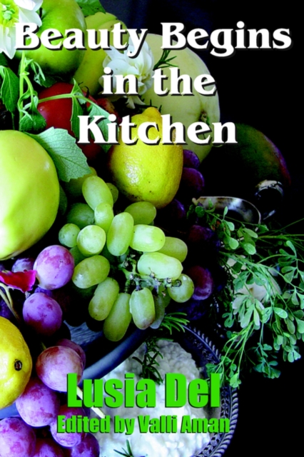 Beauty Begins in the Kitchen, Paperback / softback Book