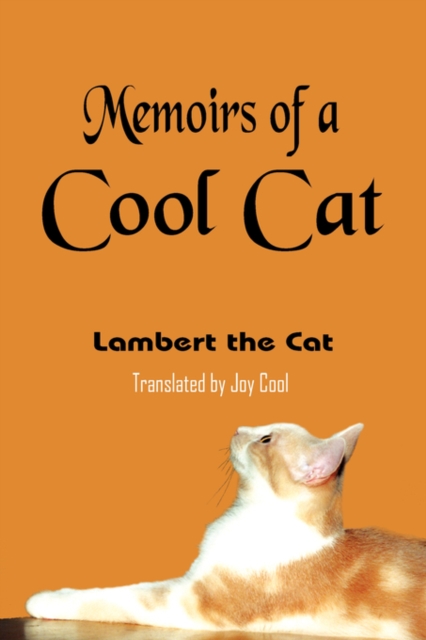 Memoirs of a Cool Cat, Paperback / softback Book