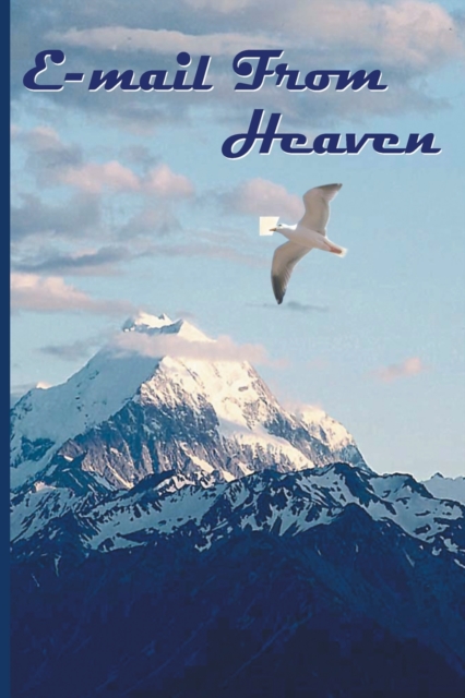 E-mail From Heaven, Paperback / softback Book