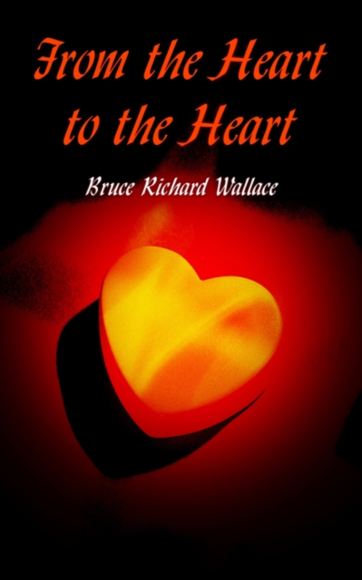 From the Heart to the Heart, Paperback / softback Book