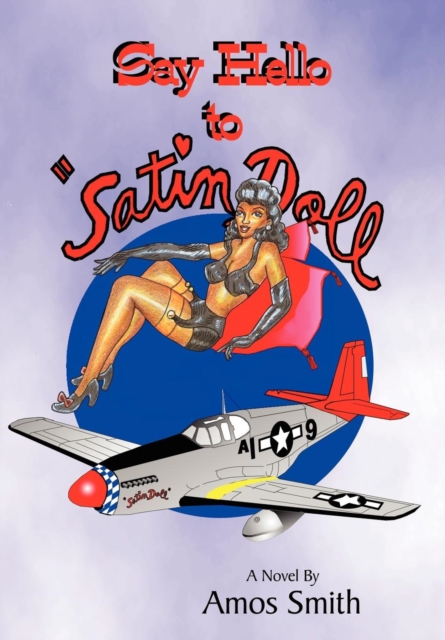 Say Hello to "Satin Doll", Hardback Book