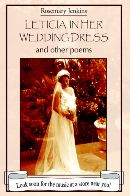 Leticia in Her Wedding Dress : And Other Poems, Hardback Book