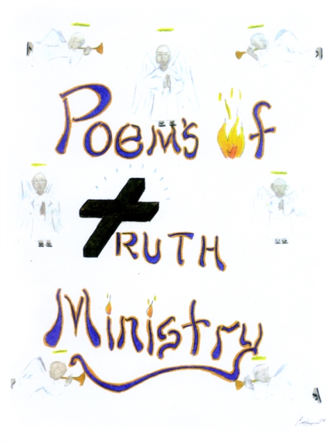 Poems of Truth Ministry, Paperback / softback Book