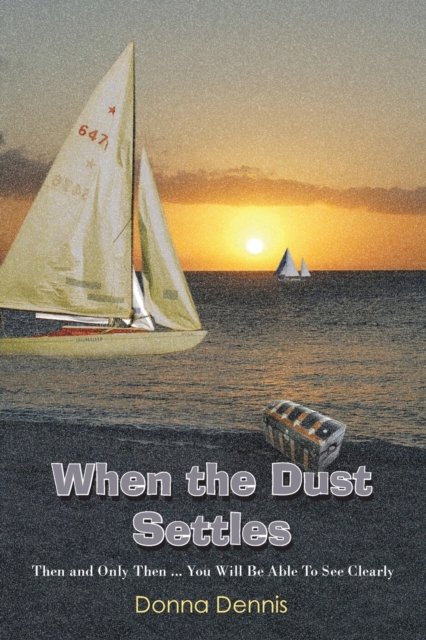 When the Dust Settles, Paperback / softback Book