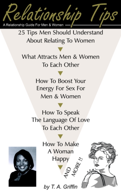 Relationship Tips : A Relationship Guide For Men and Women, Paperback / softback Book