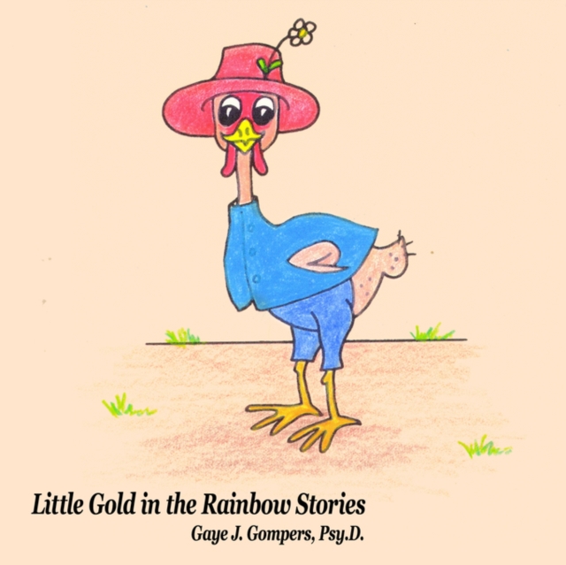 Little Gold in the Rainbow Stories, Paperback / softback Book