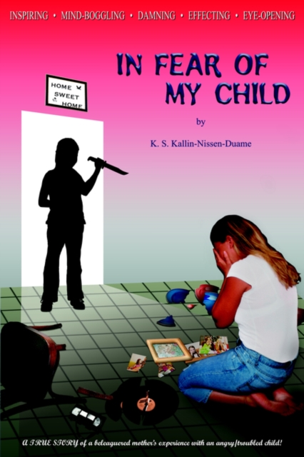 In Fear Of My Child, Hardback Book
