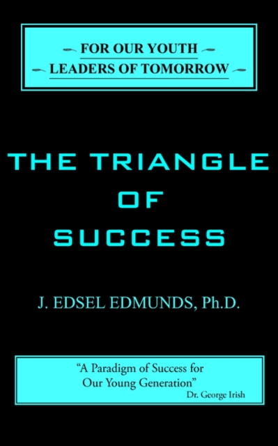 The Triangle of Success, Paperback / softback Book