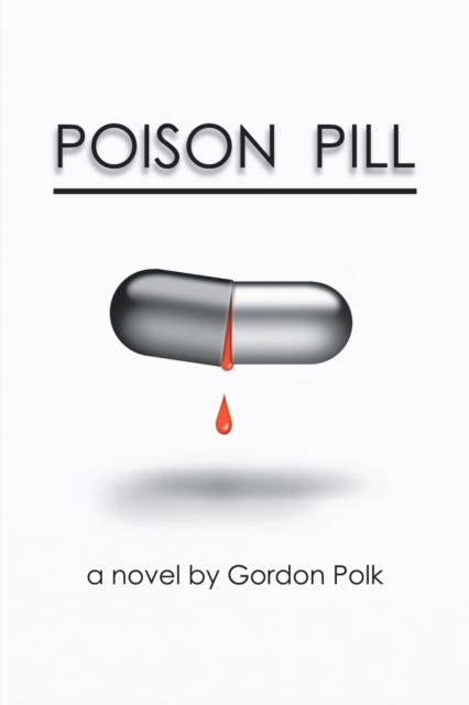 Poison Pill, Paperback / softback Book