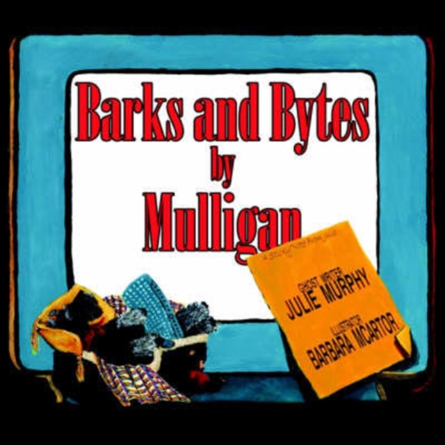 Barks and Bytes by Mulligan, Paperback / softback Book