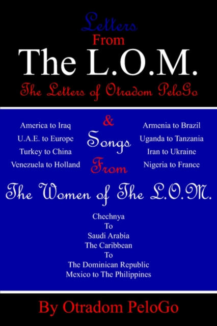 The Letters From The L.O.M. & Women of The L.O.M. : I Come From The Land of Miracles, Paperback / softback Book