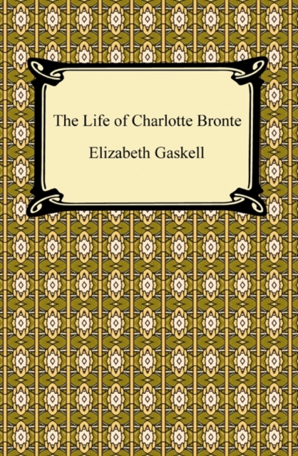 The Life of Charlotte Bronte, EPUB eBook