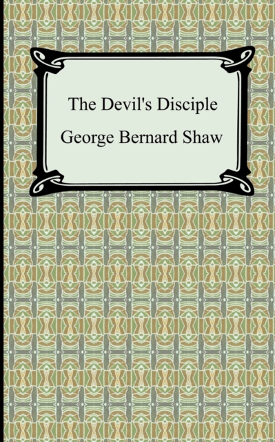 The Devil's Disciple, Paperback / softback Book