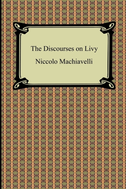 The Discourses on Livy, Paperback / softback Book