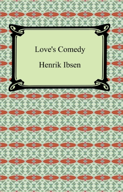 Love's Comedy, EPUB eBook