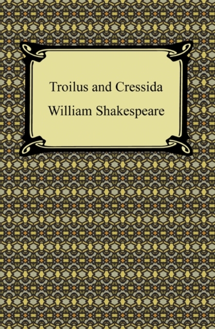 Troilus and Cressida, EPUB eBook