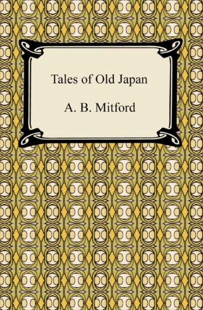 Tales of Old Japan, EPUB eBook