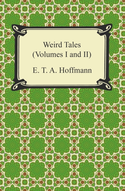 Weird Tales (Volumes I and II), EPUB eBook