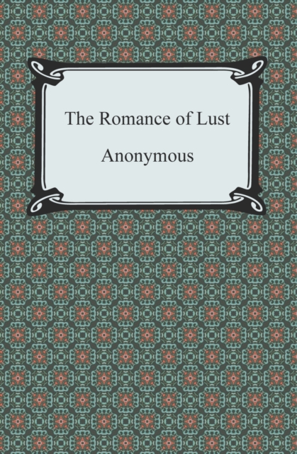 The Romance of Lust, EPUB eBook