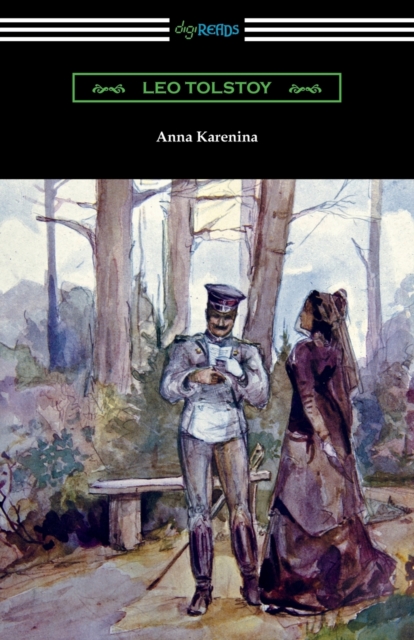 Anna Karenina (with an Introduction by Nathan Haskell Dole), Paperback / softback Book